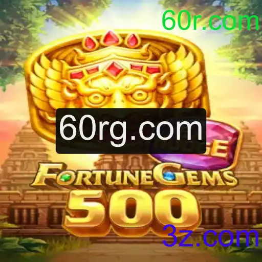 Explorando o Mundo de FortuneGems500: A Nova Sensação do 60r.com